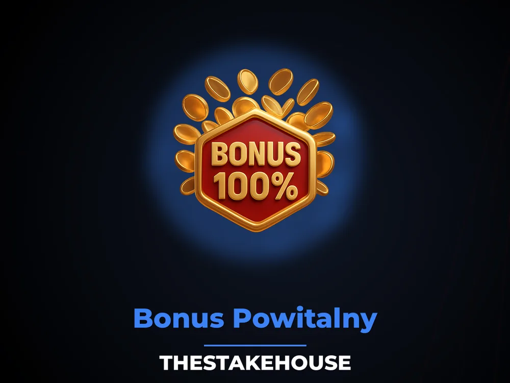 TheStakeHouse - Bonus Powitalny