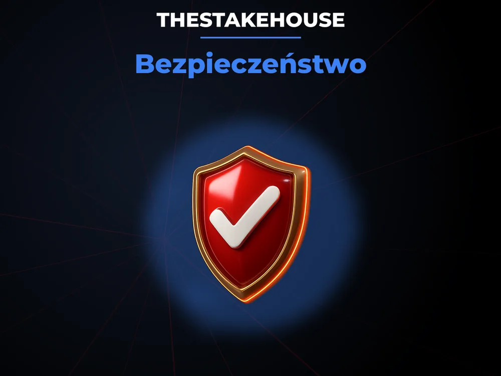 TheStakeHouse - Bezpieczeństwo