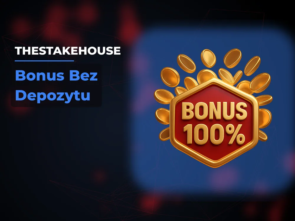 TheStakeHouse - Bonus Bez Depozytu